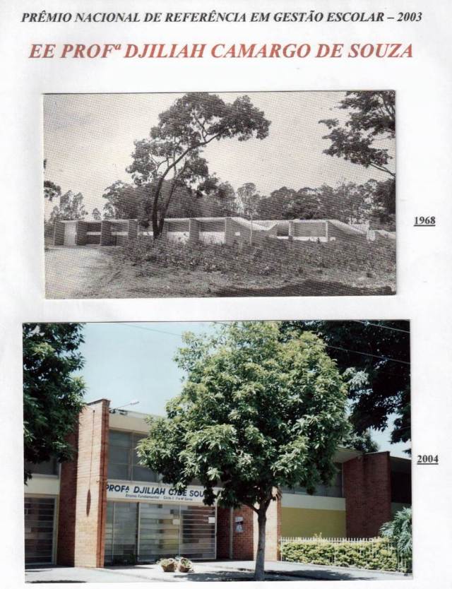 A Escola, em 1968 e em 2004.
